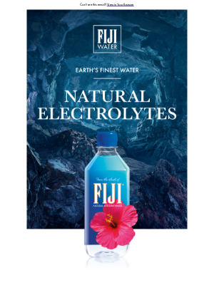 FIJI Water - All natural electrolytes with nothing added