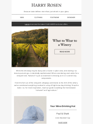 Harry Rosen - GRAPE ESCAPE: What to Wear to a Winery