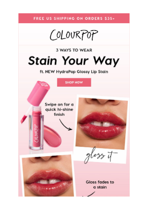ColourPop Cosmetics - 3 ways to wear HydraPop Glossy Lip Stain 👄