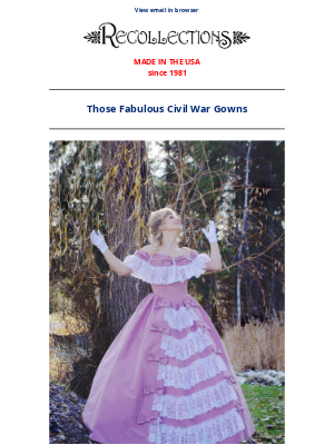 Recollections - Those Fabulous Civil War Gowns