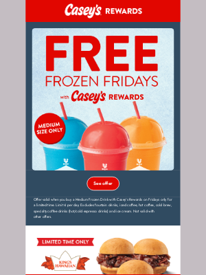 Casey’s General Stores - Free Frozen Fridays? Iconic😎