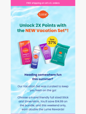 Lume Deodorant - Lume Rewards Exclusive: Earn 2X Points! 🏖️