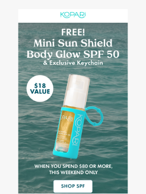 Kopari Beauty - There's still time: FREE gift on all orders $80+