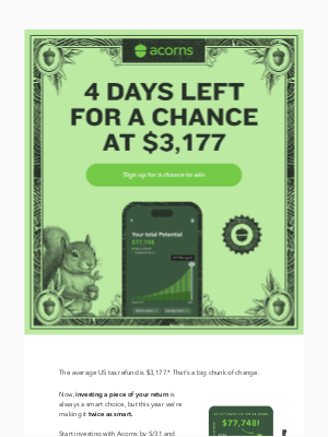 Acorns - Last chance to win a $3,177 tax match