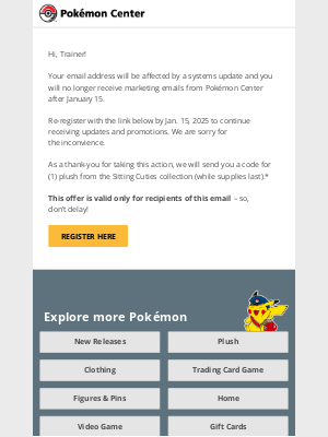 Pokémon Center - ACTION REQUIRED: Your Pokémon Center Email Subscription