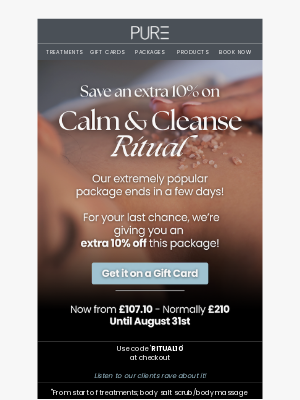 PURE Spa & Beauty - Last chance for our Calm & Cleanse package ⚠️