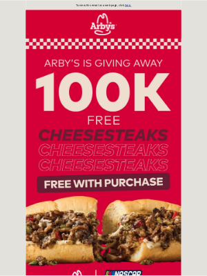 Arby's - FREE Cheesesteak with purchase starts NOW 🏁