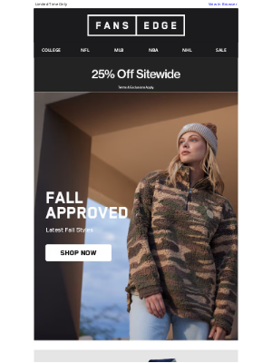fansedge - Layer Up for Less with 25% Off!