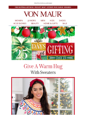 Von Maur - 🎄Sweaters: Wrap Them Up In Cozy Style