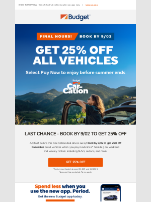 Budget - ⌛ LAST CHANCE to score Car-Cation savings. Book by 9/02!