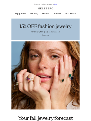 Helzberg Diamonds - Inside: next season's must-haves