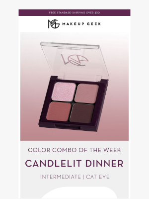 Makeup Geek - Candlelit Dinner for Two 🕯