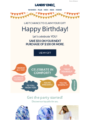 Lands' End - Your birthday gift won't last forever