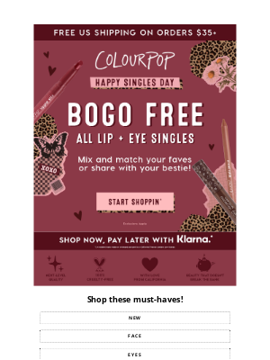 ColourPop Cosmetics - BOGO FREE on all eyes + lips! 🛒