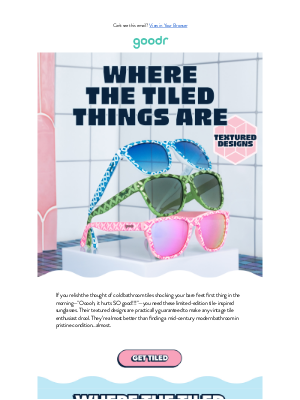 RUN goodr - Where the Tiled Things Are