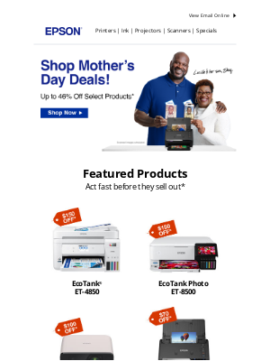 Epson - Mother's Day deals up to 46% off*