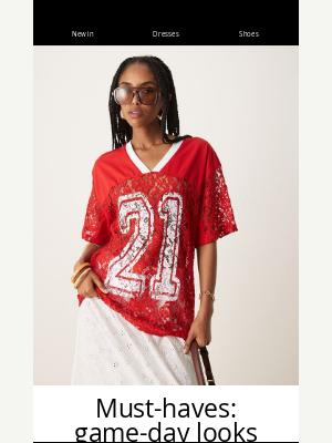 ASOS  - Must-haves: game-day looks