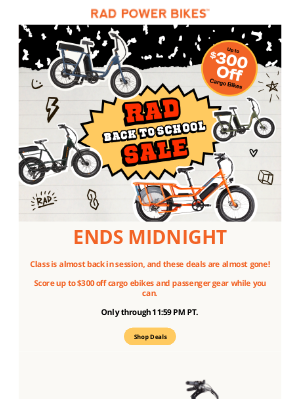 Rad Power Bikes - Final Hours! 🔔🔔 Rad's Back to School Sale Ends Midnight!