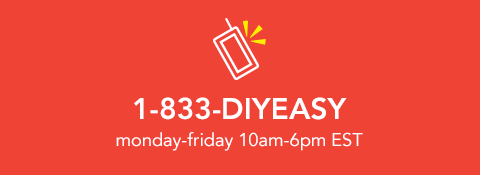 1-833-DIYEASY (m-f, 10am-6pm ET)