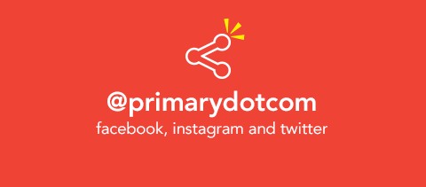 @primarydotcom on facebook, instagram, and twitter