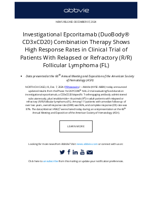 AbbVie - AbbVie Press Release: Investigational Epcoritamab (DuoBody® CD3xCD20) Combination Therapy Shows High Response Rates in Clinical Trial of Patients With Relapsed or Refractory (R/R) Follicular Lymphoma (FL)