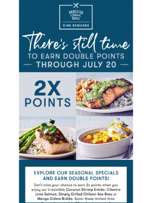 Bonefish Grill - Savor the season + 2X Dine Rewards Points! ✨