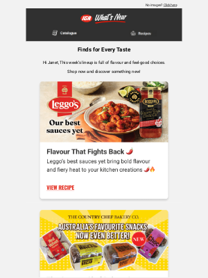 IGA (Independent Grocers Alliance) - Hi Janet, Tasty bites, bold flavours & smart snacks