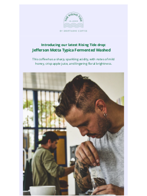 Driftaway - New Coffee Drop: Jefferson Motta Typica ✨