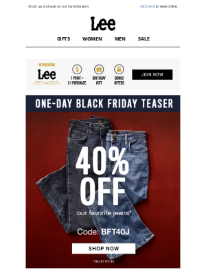 Lee Jeans - Black Friday Teaser | 40% off today only