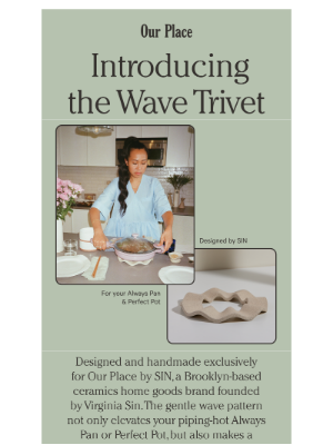 Our Place - Introducing the limited-edition Wave Trivet