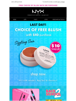 NYX - LAST DAY! FREE CHOICE OF BLUSH 😳