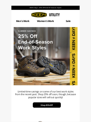 KEEN - Happening Now: 25% Off Past-Season Work