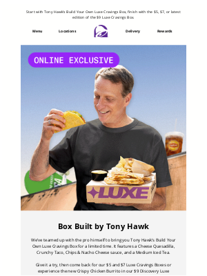Taco Bell - Luxe like Tony Hawk 🛹 🌮