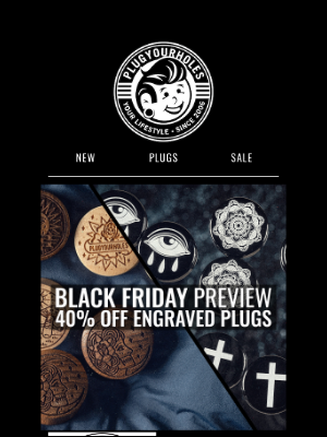 Plugyourholes - BLACK FRIDAY PREVIEW➡️Engraved