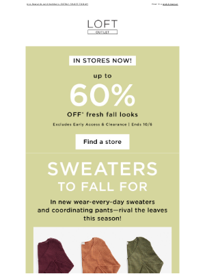 LOFT - IN STORES: Fave fall sweaters, now up to 60% OFF