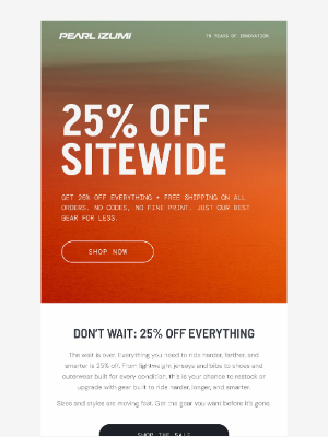 Pearl Izumi - 25% off EVERYTHING + free shipping on ALL orders! 💸
