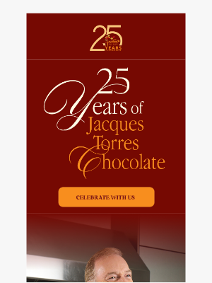 Jacques Torres Chocolate - Celebrating 25 Years of Chocolate Excellence