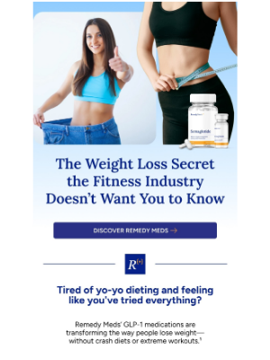 Remedy Meds - The Weight Loss Secret the Fitness Industry