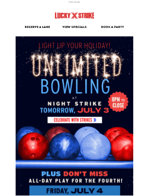 Bowlero - TOMORROW: Unlimited Weekend Fun Begins 🤩 Celebrate The 4th On The Lanes!