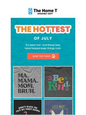 The Home T - July's top picks are inside 👀