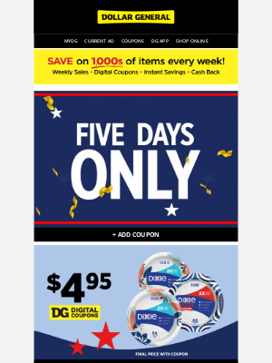 Dollar General - BONUS $5 off $25 savings are waiting for you!