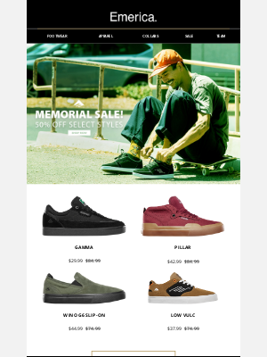 Emerica - Ron Don't Miss Out! Up To 50% Off During  Our Memorial Day Sale