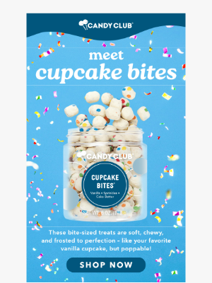 Candy Club - meet cupcake bites!
