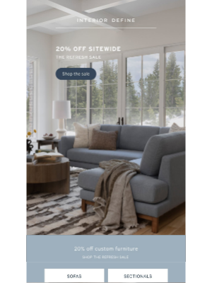 Interior Define - 20% Off Sitewide Is Waiting…