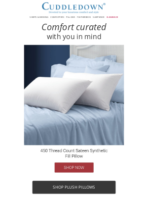 Cuddledown - Everyday luxuries, right this way...