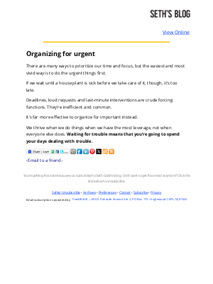 Seth Godin - Seth's Blog : Organizing for urgent