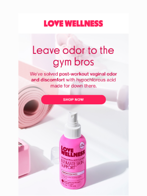 Love Wellness - Post-gym vaginal odor & itch?