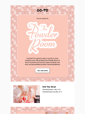 Go-To Skin Care - New Locations: The Powder Room 🫧
