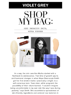 VIOLET GREY - Shop My Bag: Hope Dworaczyk Smith