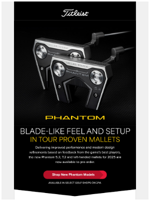 Titleist - Now Available for Pre-Order: Scotty Cameron Phantom Putters